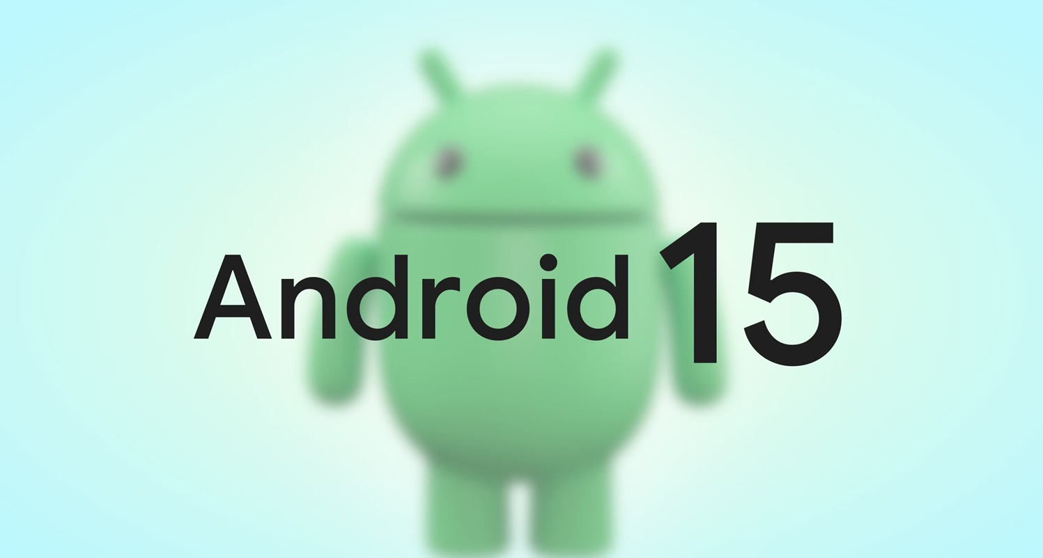 android-15-in-tertibatcilar-ucun-nezerde-tutulmus-versiyasi-istifadeye-verilmeye-hazirdir