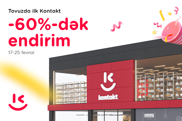 kontakt-tovuzda-3-mertebeli-yeni-magazasini-teqdim-etdi-60-dek-endirim