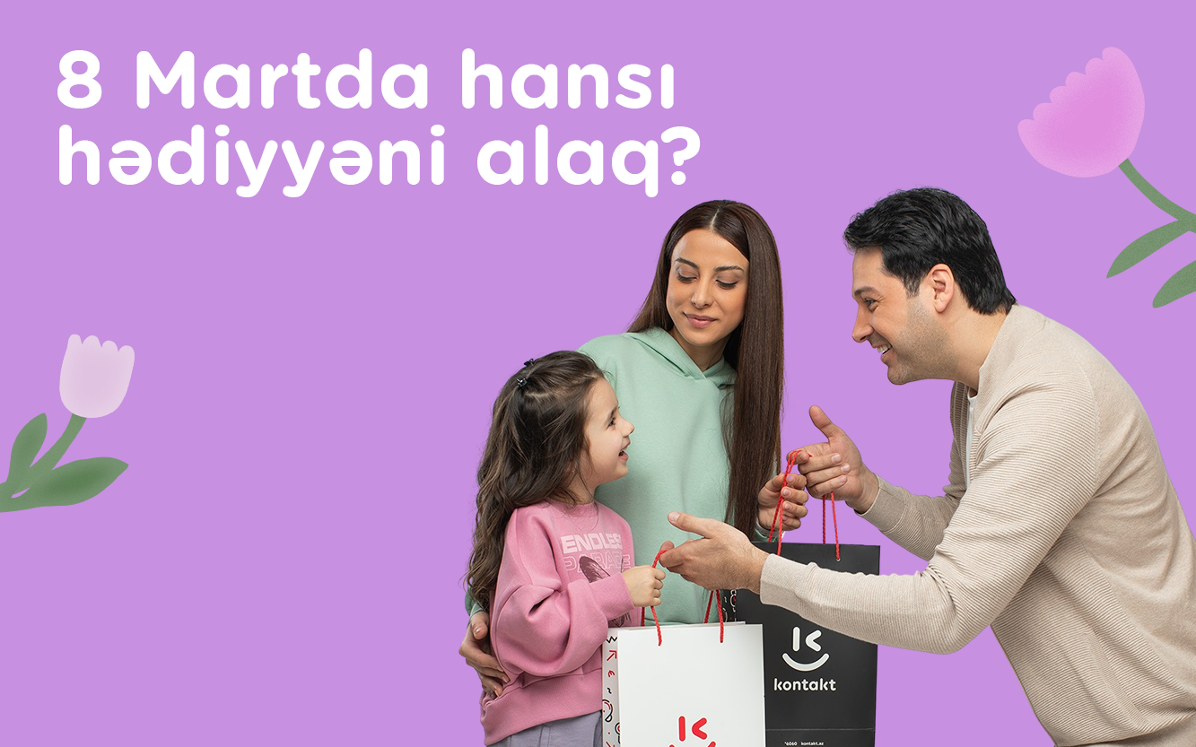 her-qadinin-maraqlarina-uygun-8-mart-hediyye-secimleri