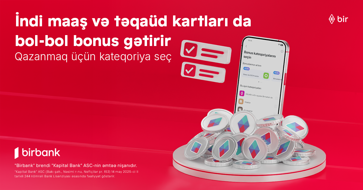 emekhaqqi-ve-teqaud-kartlarinda-bonuslar-dovru-baslayir