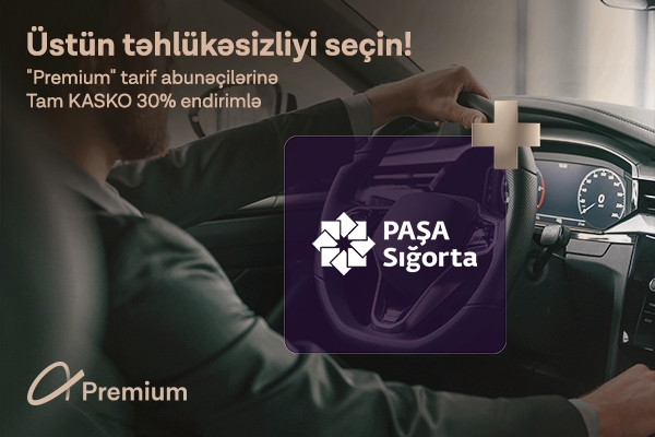 azercell-premium-abunecilerine-pasa-sigortadan-30-lik-xususi-endirim