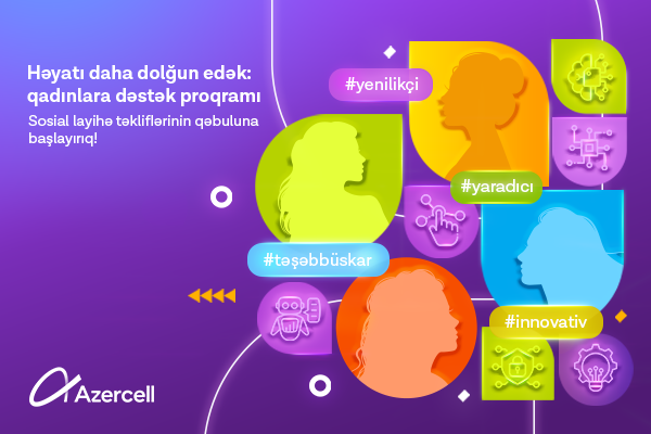azercell-qadinlara-novbeti-destek-proqramina-start-verir