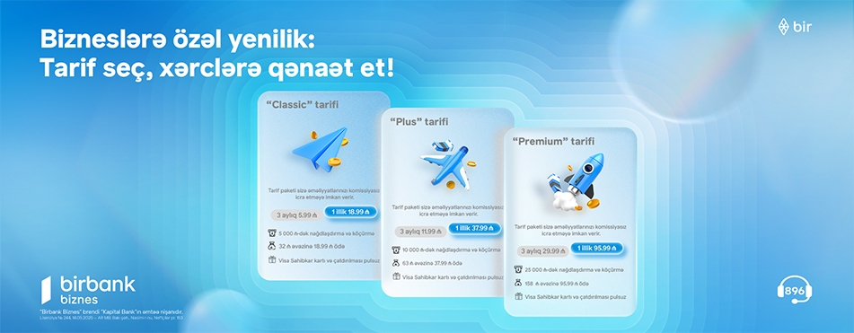 birbank-biznes-den-sahibkarlar-ucun-yeni-tarifler-xerclerinizi-minimuma-endirin