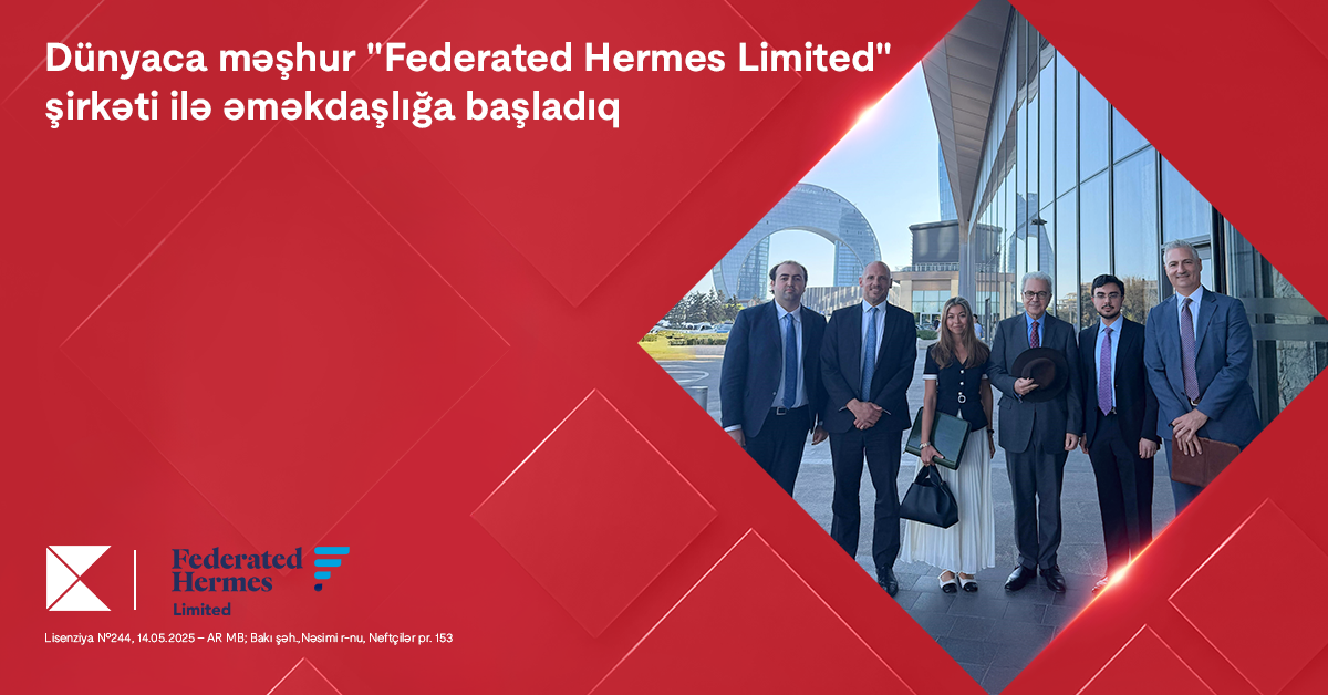 kapital-bank-dunyaca-meshur-federated-hermes-limited-sirketi-ile-emekdasliga-basladi