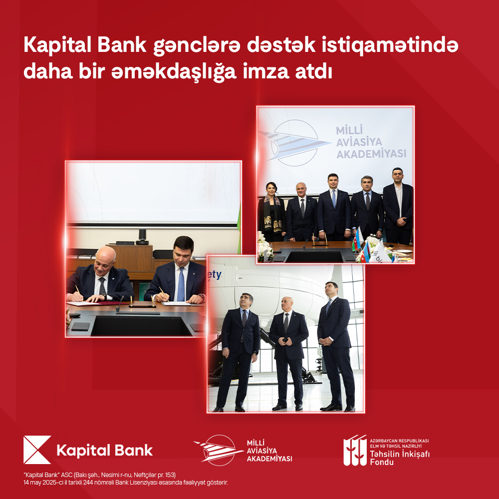 kapital-bank-ve-milli-aviasiya-akademiyasi-arasinda-emekdasliq-memorandumu-imzalanib
