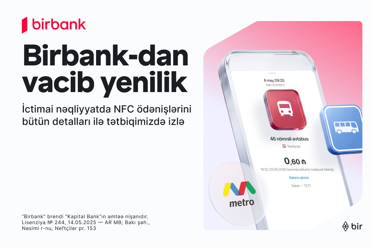 ictimai-neqliyyatda-odenislere-aydinliq-getiren-yenilik-birbank-da
