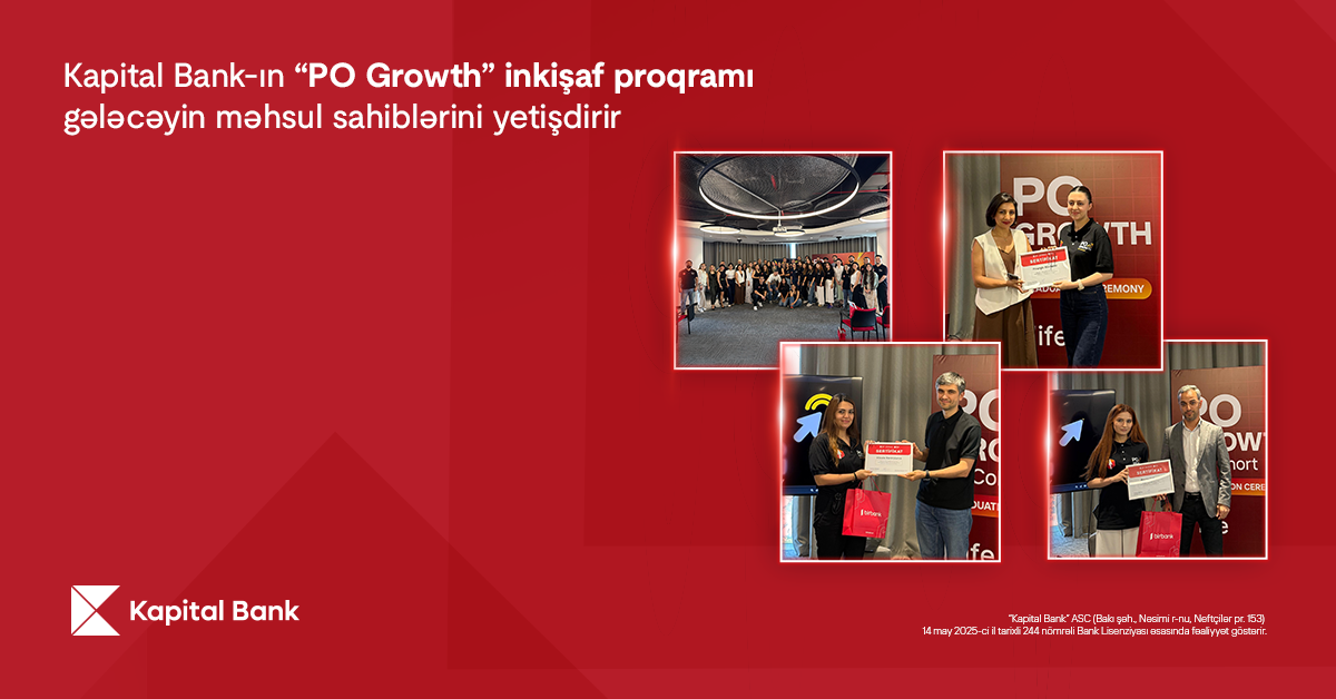 kapital-bank-in-po-growth-inkisaf-proqrami-geleceyin-mehsul-sahiblerini-yetisdirir