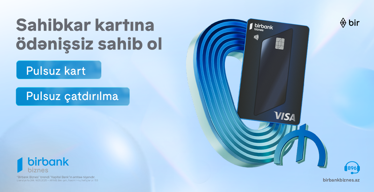 birbank-biznes-in-visa-sahibkar-karti-indi-tamamile-pulsuz-ve-yeni-dizaynda