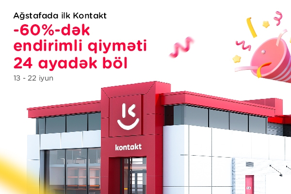 kontakt-artiq-agstafaya-geldi-acilisa-ozel-60-dek-endirimler