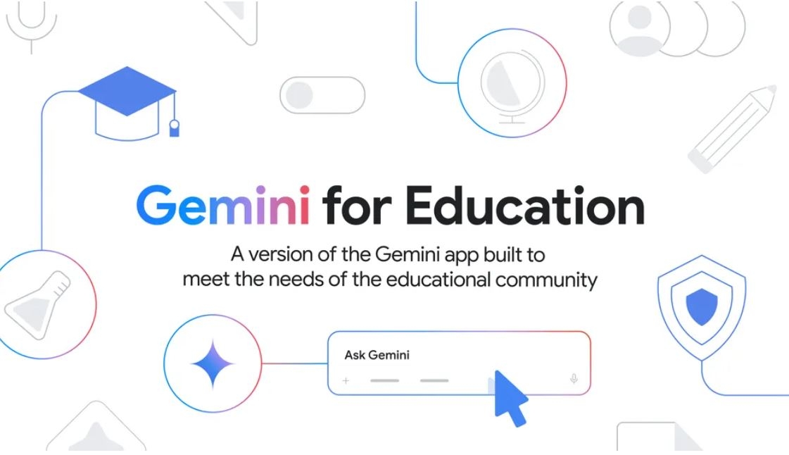 google-telebe-ve-muellimler-ucun-gemini-for-education-u-istifadeye-verib