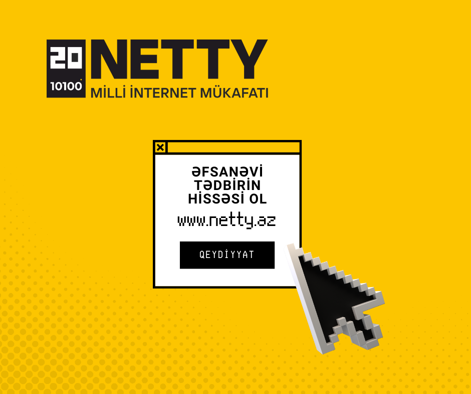 20-ci-defe-kecirilecek-netty2025-azerbaycanin-milli-internet-mukafati-baslayib-ve-sizi-istiraka-devet-edir